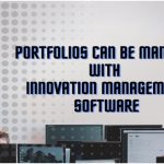 Portfolios Can Be Managed with Innovation Management Software